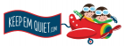 Keep Em Quiet Discount Code